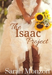 The Isaac Project (Sarah Monzon)