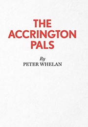 The Accrington Pals (Peter Whelan)