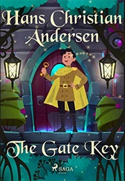 The Gate Key (Hans Christian Andersen)
