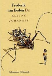 The Quest/De Kleine Johannes (Frederik Van Eeden)
