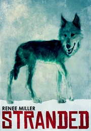 Stranded (Renee Miller)