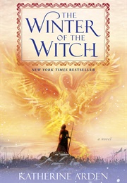 The Winter of the Witch (Katherine Arden)