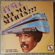 Richard Pryor Are You Serious???