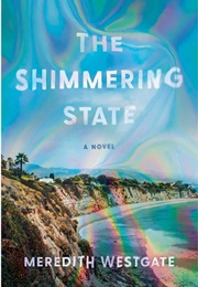 The Shimmering State (Meredith Westgate)