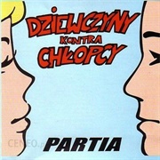 Dziewczyny Kontra Chłopcy - Partia