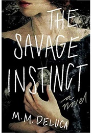 The Savage Instinct (Marjorie Deluca)
