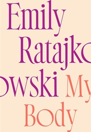My Body (Emily Ratajkowski)