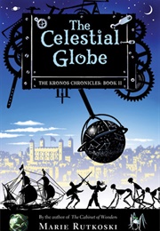 The Celestial Globe (Marie Rutkoski)