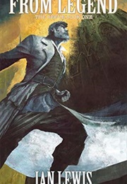 From Legend (Ian Lewis)