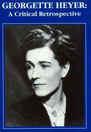 Georgette Heyer: A Critical Retrospective (Edited by Mary Fahnestock-Thomas)