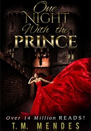 One Night With the Prince (T.M. Mendes)