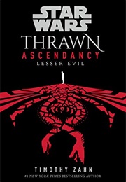 Star Wars: Thrawn: Lesser Evil (Timothy Zahn)