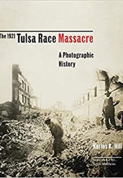 The 1921 Tulsa Race Massacre (Karlos)