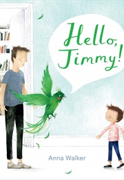 Hello, Jimmy! (Anna Walker)