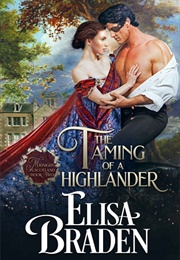 The Taming of a Highlander (Elisa Braden)