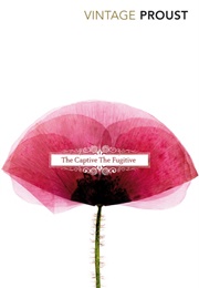 The Captive and the Fugitive (Marcel Proust)