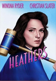 Heathers (1989)