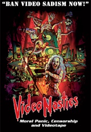 Video Nasties: Moral Panic, Censorship & Videotape (2010)