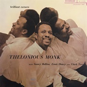 Thelonious Monk - Brilliant Corners (1957)