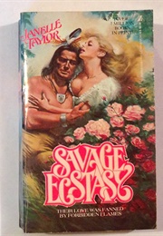 Savage Ecstacy (Janelle Taylor)