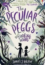 The Peculiar Peggs (Samuel J.Halpin)