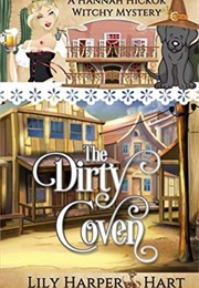 The Dirty Coven (Lily Harper Hart)