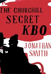 The Churchill Secret Kobo (Jonathan Smith)