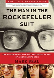 The Man in the Rockefeller Suit (Mark Seal)