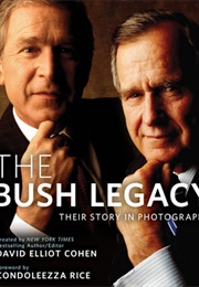 The Bush Legacy (David Cohen)