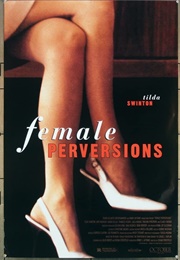 Female Perversions (1996)