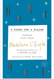 A Stone for a Pillow (Madeleine L'engle)