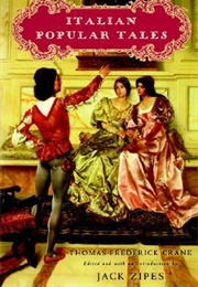 Italian Popular Tales (Thomas F. Crane)