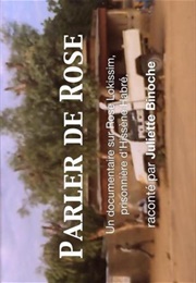 Parler De Rose, Prisonnière De Hissène Habré (2015)