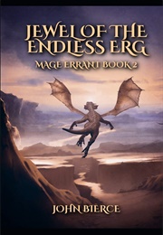 Jewel of the Endless Erg (John Bierce)