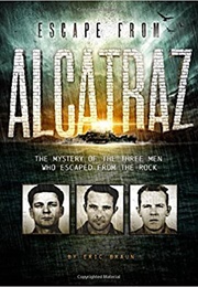 Escape From Alcatraz (Eric Braun)