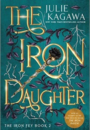 The Iron Daughter (Julie Kagawa)
