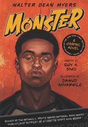 Monster: A Graphic Novel (Walter Dean Myers & Guy A. Simms & Dawud Anyabwile)