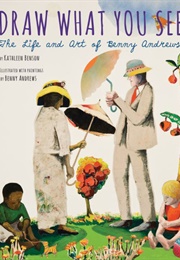 Draw What You See (Kathleen Benson)
