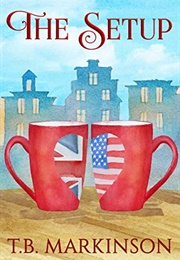 The Setup (T. B. Markinson)