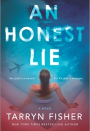 An Honest Lie (Tarryn Fisher)