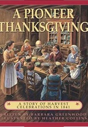 A Pioneer Thanksgiving (Greenwood and Collins)