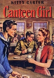 Kitty Carter, Canteen Girl (Ruby Lorraine Radford)