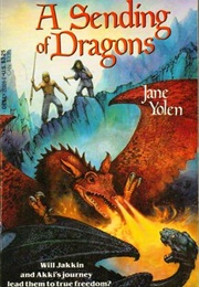 A Sending of Dragons (Jane Yolen)