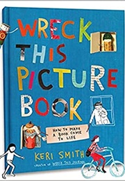 Wreck This Picture Book (Keri Smith)