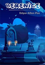 Berenice (Edgar Allan Poe)