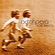 Octohpera - Bons Amigos
