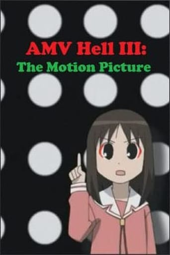 AMV Hell 3: The Motion Picture (2005)