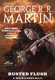 Wild Cards: Busted Flush (George RR Martin)