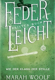 Wie Der Klang Der Stimme (Marah Woolf)