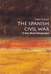 The Spanish Civil War (Helen Graham)